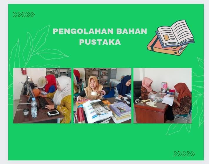 KEGIATAN PENGOLAHAN BAHAN PUSTAKA 